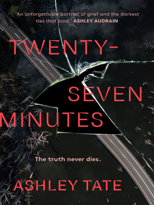 Title details for Twenty-Seven Minutes by Ashley Tate - Wait list